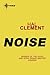 Noise