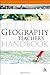 The Geography Teacher's Handbook (Continuum Education Handbooks, 6)