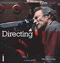 FilmCraft: Directing /anglais
