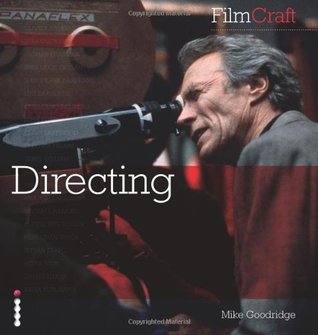 FilmCraft: Directing /anglais (Paperback)