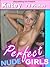 PERFECT NUDE GIRLS - Katey - 78 Pictures (Naked and Stripping Girl Nackt)