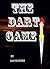 The Dart Game