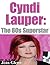 Cyndi Lauper-The 80's Superstar