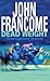 Dead Weight by John Francome