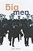 The Big Men by Joe Pieri