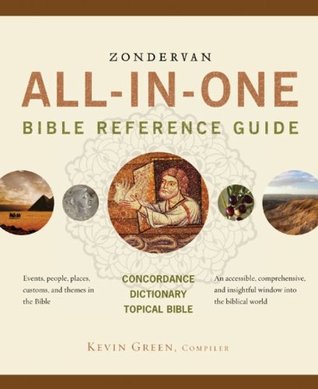 Zondervan All-in-One Bible Reference Guide (Kindle Edition)