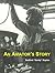 An Aviator's Story by Sanford Sandy Kaplan
