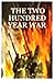The Two Hundred Year War