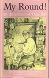My Round: Denis Thatcher's Letters to Bill My Round: Denis Thatcher's Letters to Bill