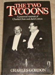 The Two Tycoons: A Personal Memoir of Jack Cotton and Charles Clore (Hardcover)