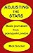 Adjusting The Stars by Mick Sinclair