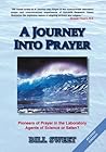 A Journey Into Prayer A Journey Into Prayer