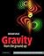 Gravity from the Ground Up by Bernard F. Schutz