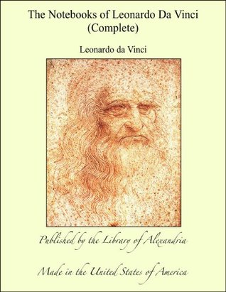 The Notebooks of Leonardo Da Vinci