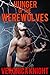 Hunger of the Werewolves (Gay Paranormal)