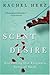 The Scent of Desire by Rachel Herz