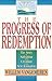 The Progress of Redemption: The Story of Salvation from Creation to the New Jerusalem