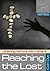 Reaching the Lost (Sword of the Spirit)