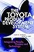 The Toyota Product Development System: Integrating People, Process, and Technology