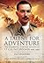 A Talent for Adventure: The Remarkable Wartime Exploits of Lt Col Pat Spooner MBE