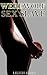 Werewolf Sex Slave (The Succubus Series Book 2)