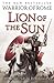 Lion Of The Sun (Warrior of Rome, #3)