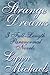 Strange Dreams: 3 Full-Length Paranormal Romances