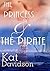 The Princess And The Pirate