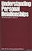 Understanding Personal Rela...