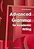 Advanced Grammar for Academic Writing