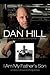 I Am My Father's Son by Dan  Hill