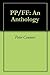 PP/FF: An Anthology