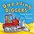 Dazzling Diggers (Amazing Machines)