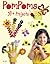PomPoms: 50+ Projects (Design Originals) Easy Craft to Make Christmas Ornaments, Pencil Toppers, Bracelets, Halloween Decorations, Finger Puppets, Greeting Cards, Animal Figures, and More
