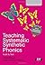 Teaching Systematic Synthetic Phonics: Audit and Test (Transforming Primary QTS Series)