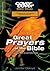 Great Prayers of the Bible: Applying them to our lives today (Cover to Cover Bible Study Guides)