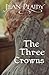The Three Crowns by Jean Plaidy