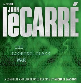 The Looking Glass War