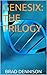 GENESIX: THE TRILOGY