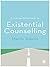 A Concise Introduction to Existential Counselling