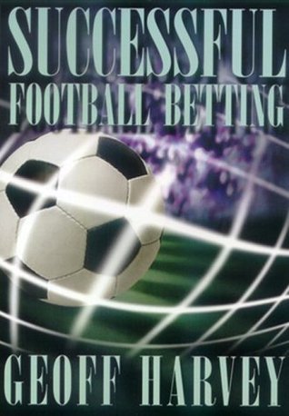 Successful Football Betting (Paperback)