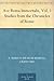 Ave Roma Immortalis, Vol. 1 Studies from the Chronicles of Rome by F. Marion Crawford Ave Roma Immortalis, Vol. 1 Studies from the Chronicles of Rome by F. Marion Crawford