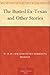 The Busted Ex-Texan and Oth...