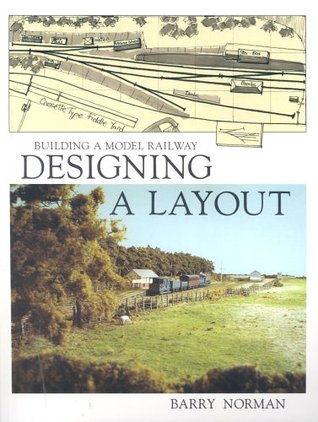 Building a Model Railway: Designing a Layout (Paperback)