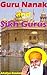 Guru Nanak and Sikh Gurus