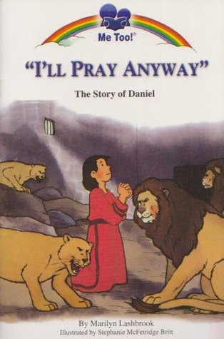 I'll Pray Anyway (Paperback)