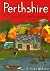 Perthshire: 40 Town & Count...