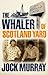 The Whaler of Scotland Yard