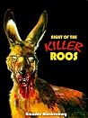 Night of the Killer Roos
