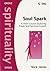 Soul Spark: A Short Course ...